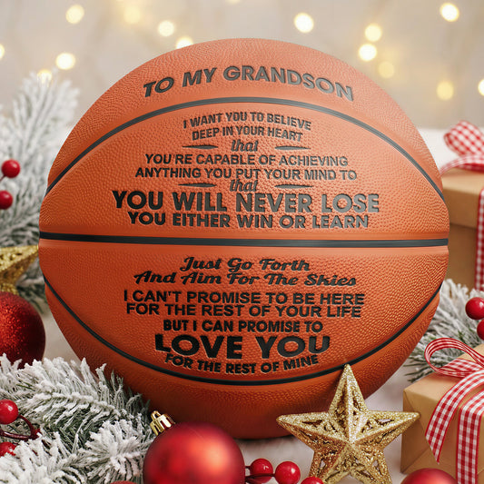 To My GrandSon - You Will Never Lose - Basketball
