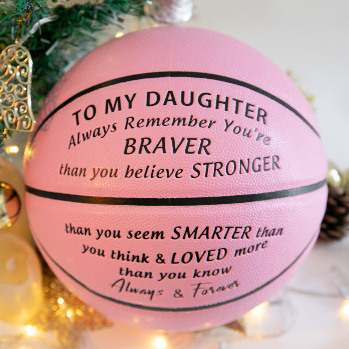 To My Daughter - Loved More Than You Know - Basketball Pink