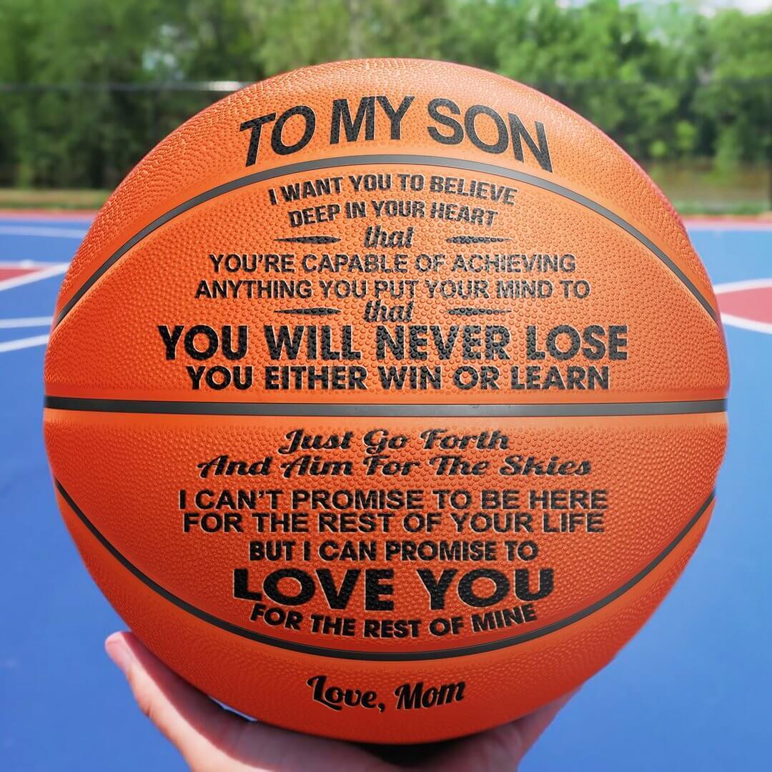 Mom to Son - You Will Never Lose Basketball