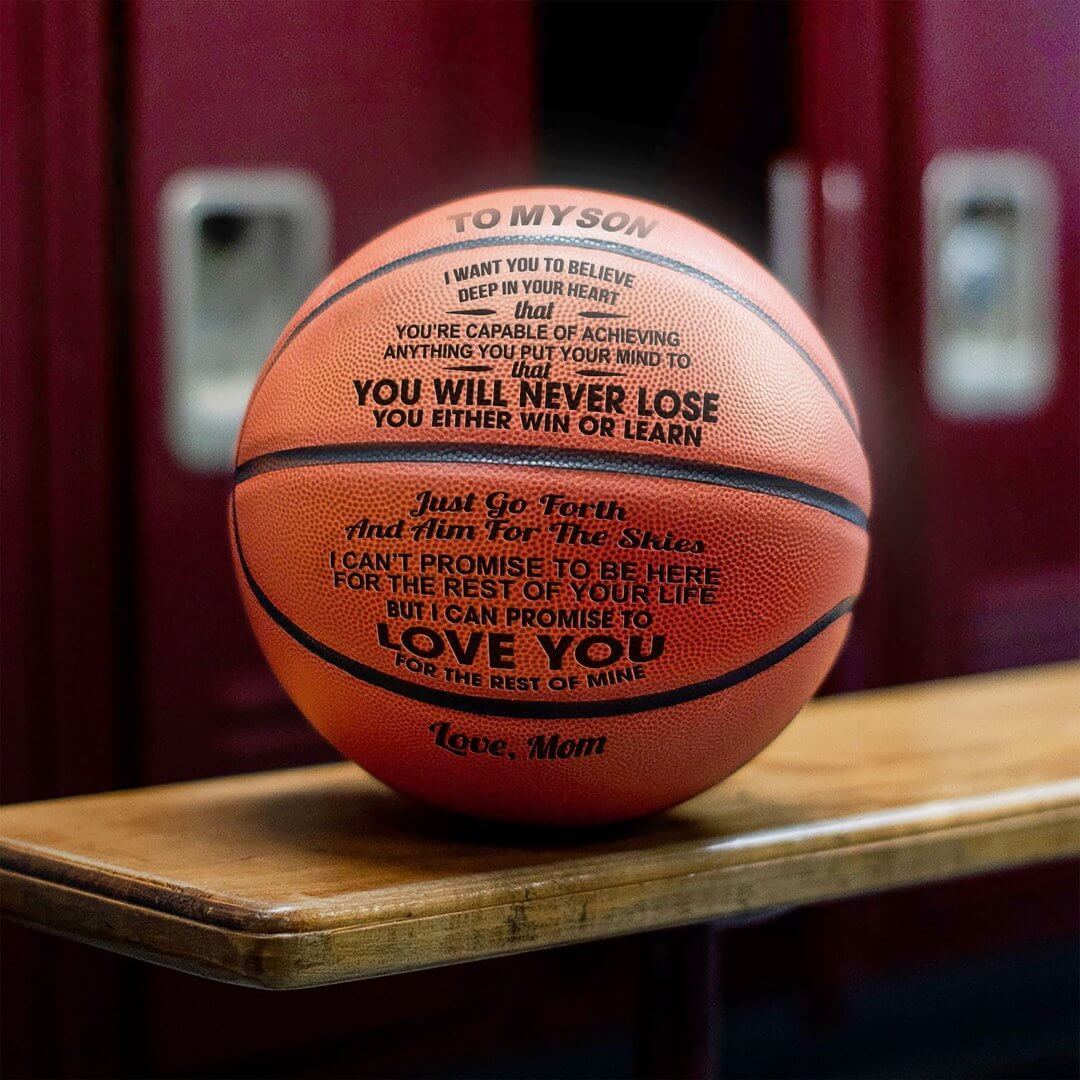 Mom to Son - You Will Never Lose Basketball