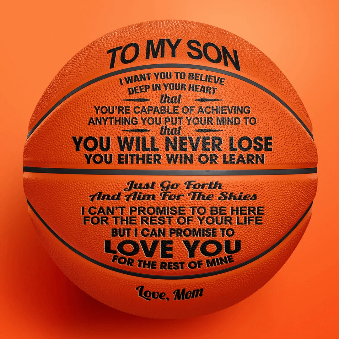 Mom to Son - You Will Never Lose Basketball