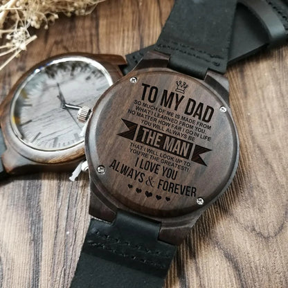 To My Dad - I Love You - Wooden Watch