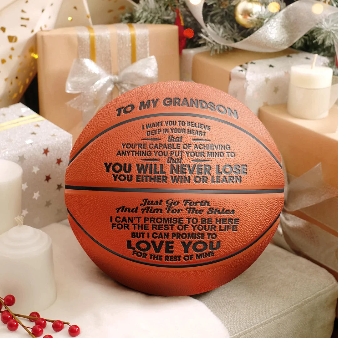 To My GrandSon - You Will Never Lose - Basketball