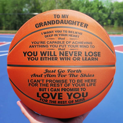 To My GrandDaughter - You Will Never Lose - Basketball