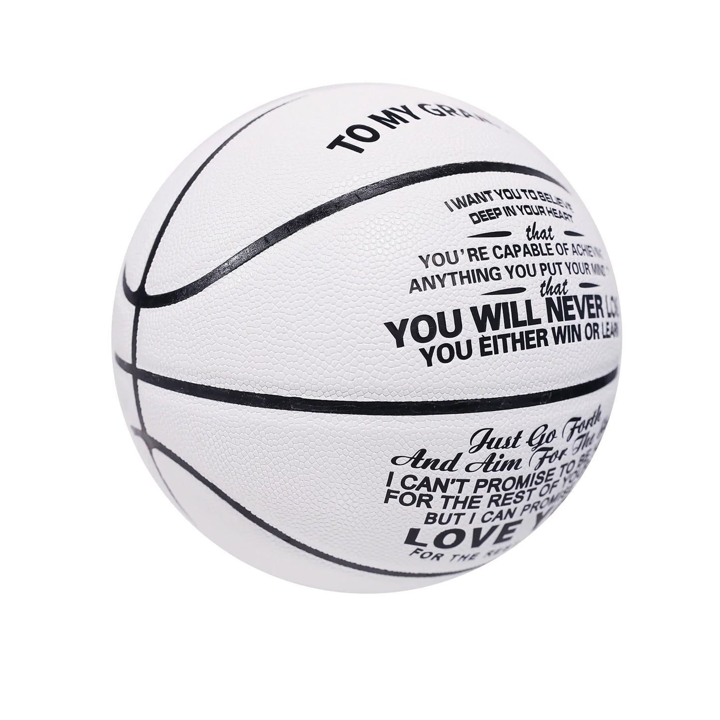 To My GrandSon - You Will Never Lose - Basketball White